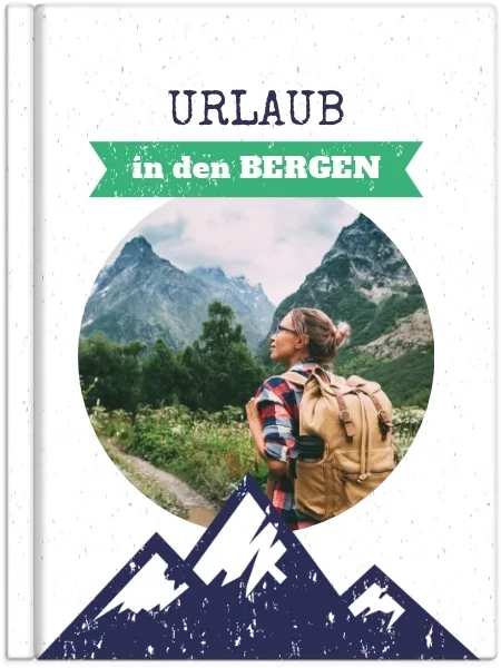Urlaub in den Bergen