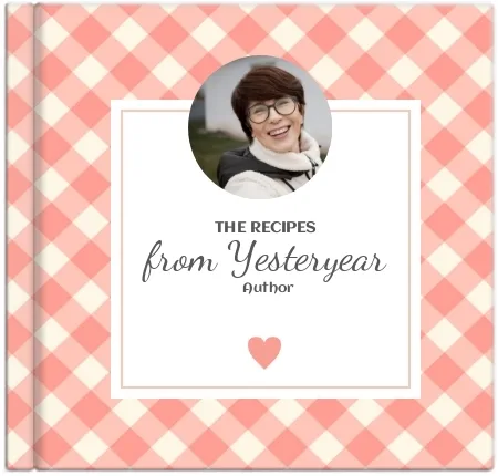 Recipes from Yesteryear