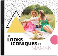 Les looks iconiques de Maman
