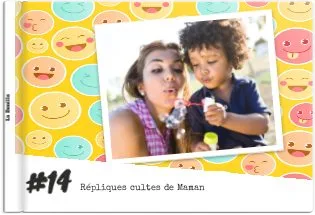 Les Répliques Cultes de Maman