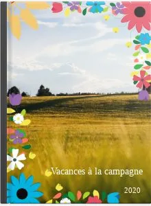 Vacances à la campagne