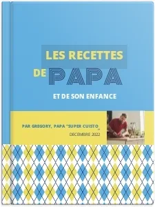Les recettes de papa