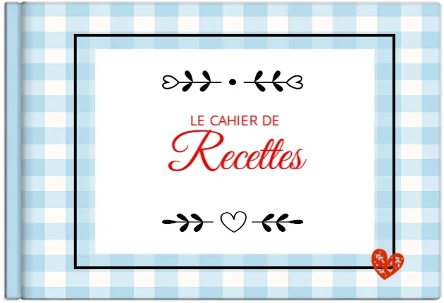 Le cahier de recettes